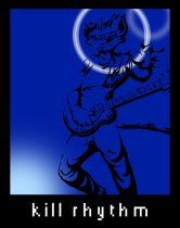 kill_rhythm.jpg by Elaine Will (DLM X-13, Len)